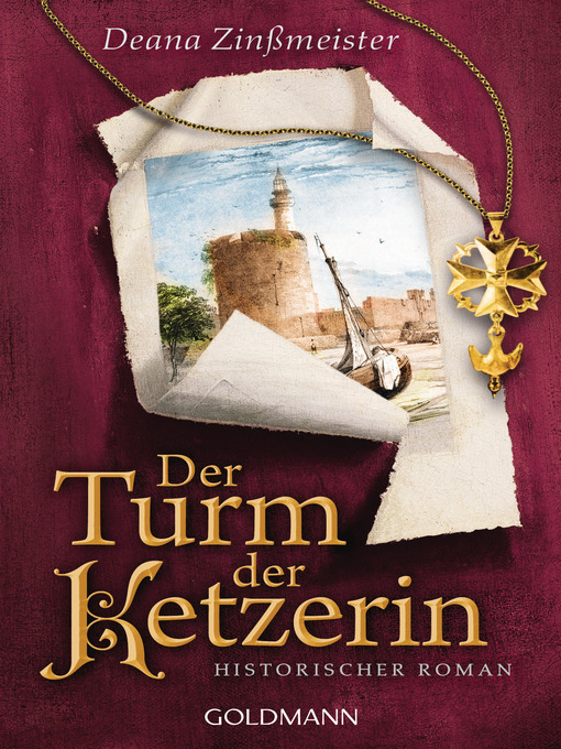 Title details for Der Turm der Ketzerin by Deana Zinßmeister - Wait list